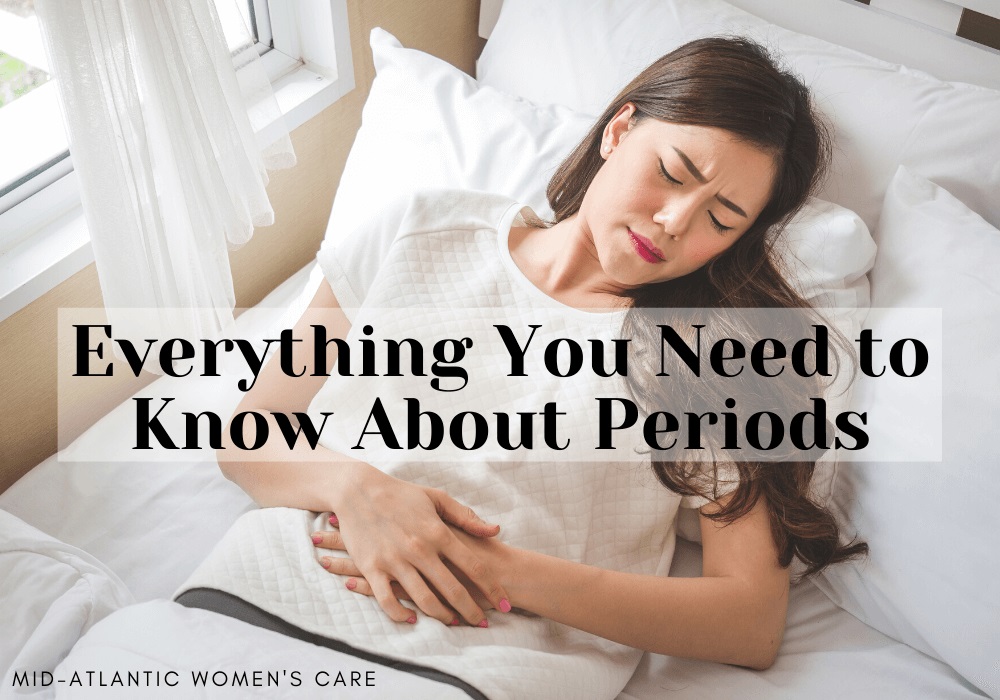 Everything You Need to Know About Periods